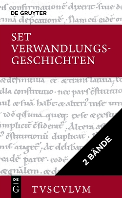 [Set Verwandlungsgeschichten, 2 Bände, Tusculum] von Apuleius, Holzberg,  Niklas, Kussl,  Rolf, Publius Ovidius Naso