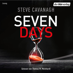 Seven Days von Cavanagh,  Steve, Meinhardt,  Thomas M.