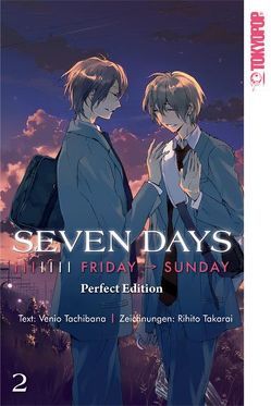 Seven Days Perfect Edition 02 von Tachibana,  Venio, Takarai,  Rihito