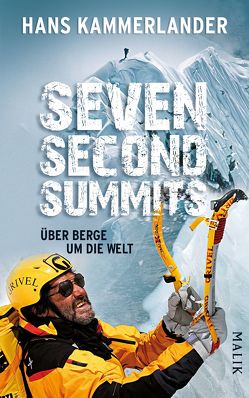 Seven Second Summits von Kammerlander,  Hans, Lücker,  Walther