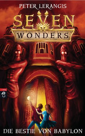 Seven Wonders – Die Bestie von Babylon von Krüger,  Knut, Lerangis,  Peter