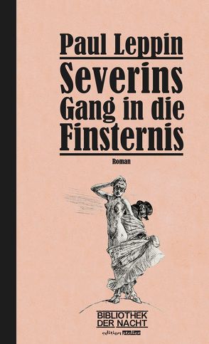 Severins Gang in die Finsternis von Ballhausen,  Thomas, Leppin,  Paul