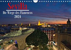 Sevilla – Die Wiege des Flamenco (Wandkalender 2024 DIN A4 quer), CALVENDO Monatskalender von Calabotta,  Mathias