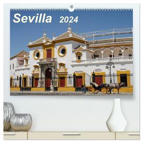 Sevilla Impressionen im Querformat 2024 (hochwertiger Premium Wandkalender 2024 DIN A2 quer), Kunstdruck in Hochglanz von Schultes,  Michael