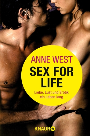 Sex for life von West,  Anne