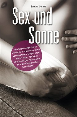 Sex und Sonne von Sonne,  Sandra