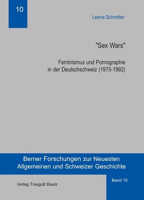 „Sex Wars“ von Schmitter,  Leena