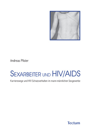 Sexarbeiter und HIV/Aids von Pfister,  Andreas