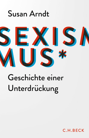 Sexismus von Arndt,  Susan