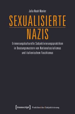 Sexualisierte Nazis von Munier,  Julia Noah