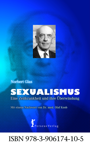 Sexualismus von Glas,  Norbert, Koob,  Olaf, Meyer,  Thomas