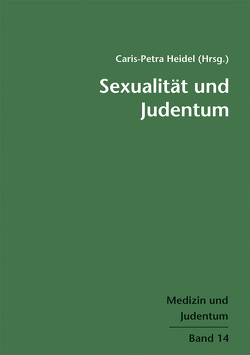 Sexualität und Judentum von Heidel,  Caris-Petra