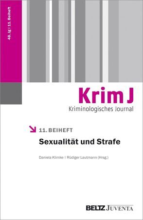 Sexualität und Strafe von Klimke,  Daniela, Lautmann,  Rüdiger