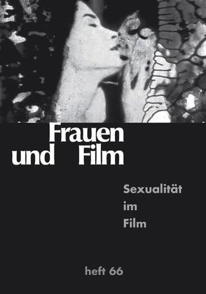 Sexualität im Film von Brauerhoch,  Annette, Klippel,  Heike, Koch,  Gertrud, Lippert,  Renate, Schlüpmann,  Heide