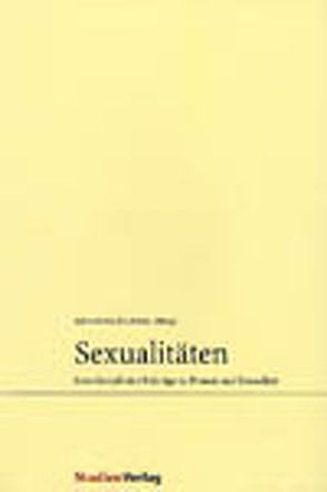 Sexualitäten von Groth,  Sylvia, Rásky,  Eva