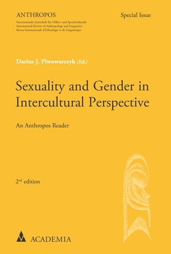 Sexuality and Gender in Intercultural Perspective von Piwowarczyk,  Darius J