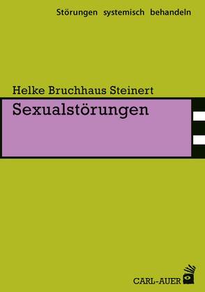 Sexualstörungen von Bruchhaus Steinert,  Helke