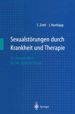 Sexualstorungen durch Krankheit und Therapie von Hartlapp,  Joachim, Zettl,  Stefan