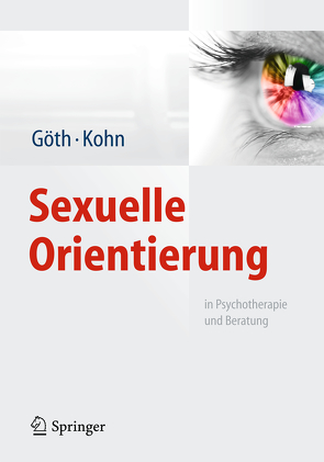 Sexuelle Orientierung von Göth,  Margret, Kohn,  Ralph