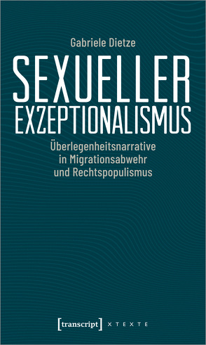 Sexueller Exzeptionalismus von Dietze,  Gabriele