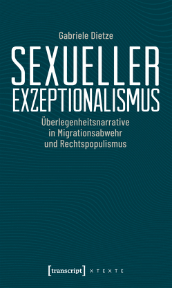 Sexueller Exzeptionalismus von Dietze,  Gabriele