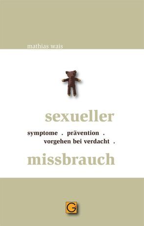 Sexueller Missbrauch von Wais,  Mathias