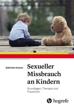 Sexueller Missbrauch an Kindern von Amann,  Gabriele