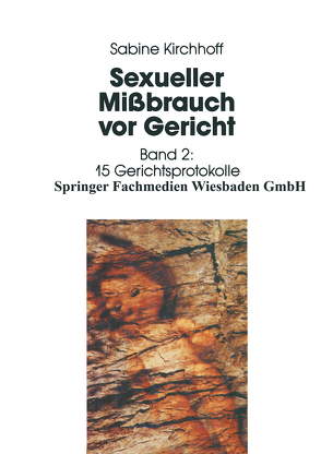 Sexueller Mißbrauch vor Gericht von Kirchhoff,  Sabine
