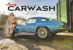 Sexy Carwash 2021 von Lutzebäck,  Frank