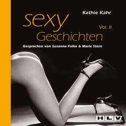 Sexy Geschichten Volume II von Kahr,  Kathie