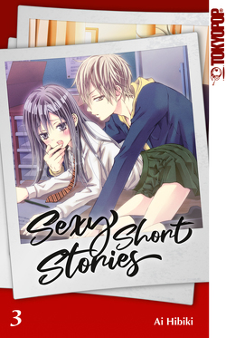 Sexy Short Stories 03 von Hibiki,  Ai