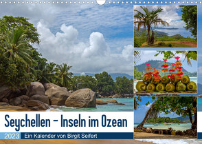 Seychellen – Inseln im Ozean (Wandkalender 2023 DIN A3 quer) von Harriette Seifert,  Birgit