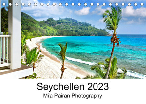 Seychellen Paradies 2023 (Tischkalender 2023 DIN A5 quer) von Pairan,  Mila