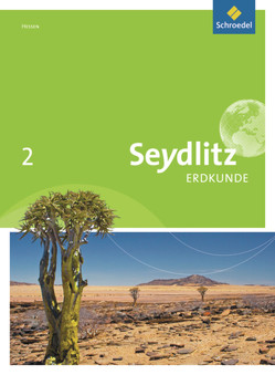 Seydlitz Erdkunde – Ausgabe 2011 für Haupt- und Realschulen in Hessen von Braun,  Thomas, Dietz,  Joachim, Förster,  Christa, Schlußnus,  Heiner