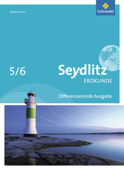 Seydlitz Erdkunde – Ausgabe 2012 für Niedersachsen von Lübbe,  Ralf, Mertins,  Harald, Vorrath,  Dieter