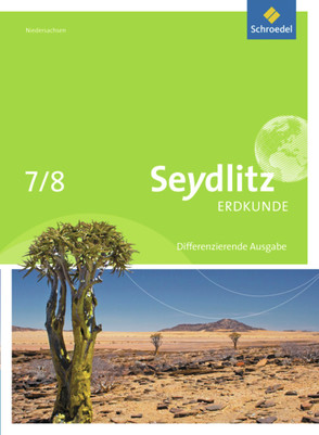 Seydlitz Erdkunde – Ausgabe 2012 für Niedersachsen von Lübbe,  Ralf, Mertins,  Harald, Vorrath,  Dieter