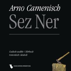 Sez Ner von Camenisch,  Arno