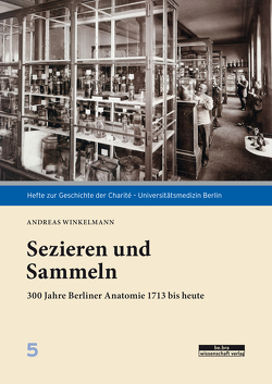 Sezieren und Sammeln von Winkelmann,  Andreas