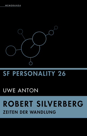 SF-Personality 26: Robert Silverberg von Anton,  Uwe