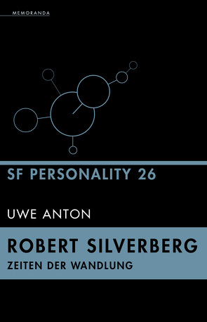 SF Personality 26: Robert Silverberg von Anton,  Uwe
