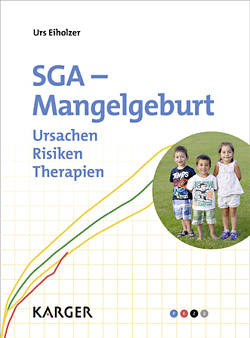 SGA – Mangelgeburt von Eiholzer,  U.