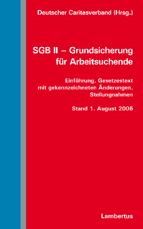 SGB II – Grundsicherung für Arbeitsuchende von Deutscher Caritasverband