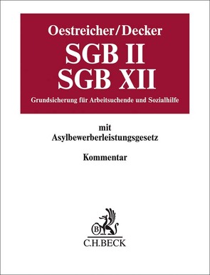 beck-online.GROSSKOMMENTAR zum SGB: SGB XII von Apel,  Claudia, Benedix,  Mathias, Buchner,  Amelie, Dankelmann,  Helmut, Decker,  Andreas, Jenak,  Andreas, Kettinger,  Alexander, Oestreicher,  Ernst, Rolfs,  Christian, Schumacher,  Jochen, Strnischa,  Jochen, Treichel,  Stefan, Wolf,  Heimke