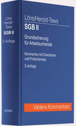 SGB II von Boerner,  Anneke, Breitkreuz,  Tilman, Cantzler,  Constantin, Herold-Tews,  Heike, Huckenbeck,  Ernst, Löns,  Martin, Wolff-Dellen,  Michael