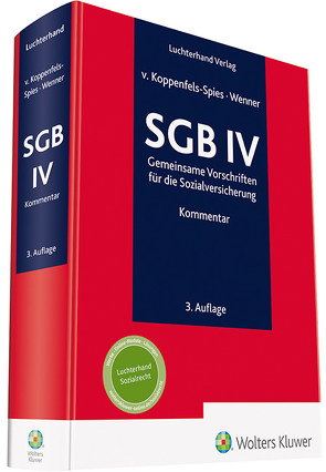 SGB IV – Kommentar von Koppenfels-Spies,  Katharina, Wenner,  Ulrich