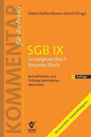 SGB IX – Sozialgesetzbuch Neuntes Buch von Feldes,  Werner, Kohte,  Wolfhard, Stevens-Bartol,  Eckart