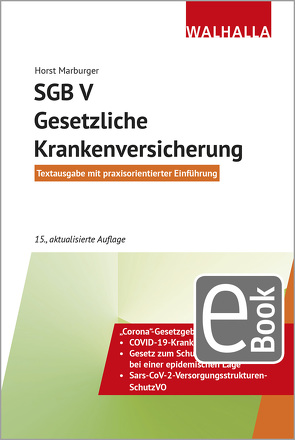 SGB V – Gesetzliche Krankenversicherung von Marburger,  Horst