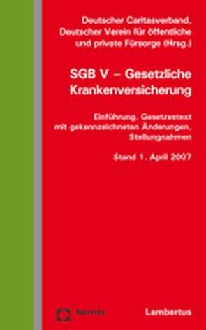 SGB V – Gesetzliche Krankenversicherung von Deutscher Caritasverband