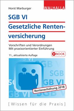 SGB VI – Gesetzliche Rentenversicherung von Marburger,  Horst