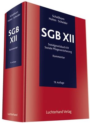 SGB XII von Holm,  Karl-Heinz, Schellhorn,  Helmut, Schellhorn,  Walter